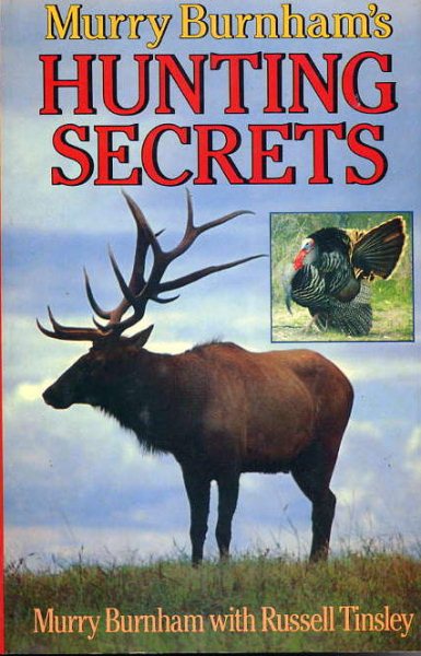 Murry Burhnam's Hunting Secrets cover