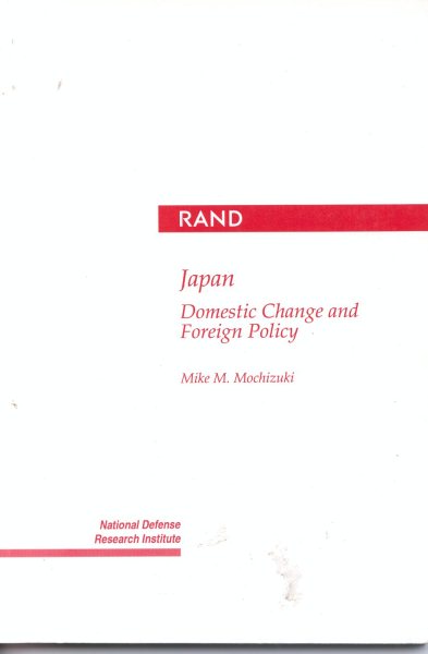 Japan: Domestic Change and Foreign Policy cover