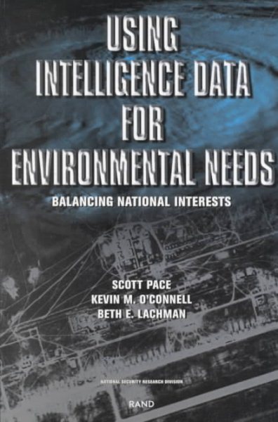 Using Intelligence Data for Environmental Needs: Balancing National Interests