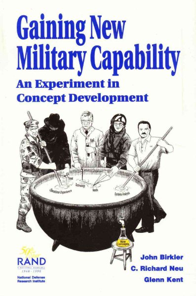 Gaining New Military Capability: An Experiment in Concept Development cover