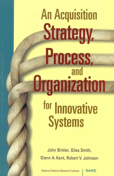 An Acquisition Strategy, Process, and Organization for Innovative Systems cover