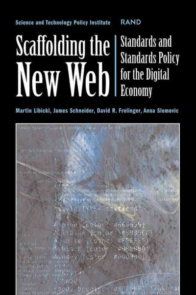 Scaffolding the New Web: Standards and Standards Policy for the Digital Economy cover