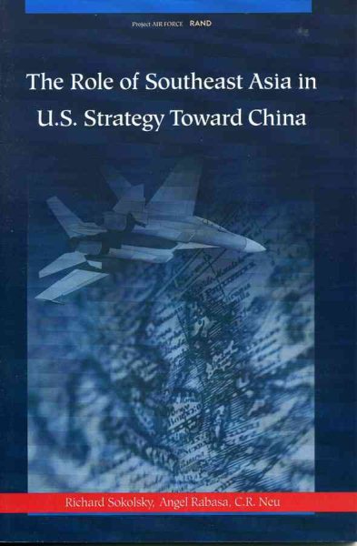 The Role of Southeast Asia in U.S. Strategy Toward China cover
