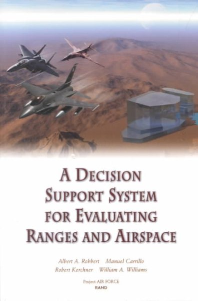A Decision Support System for Evaluating Ranges and Airspace cover