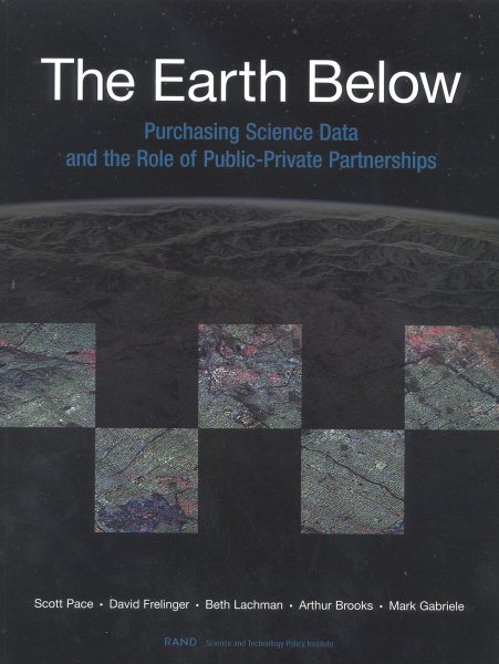 The Earth Below: Purchasing Science Data and the Role of Public-Private cover
