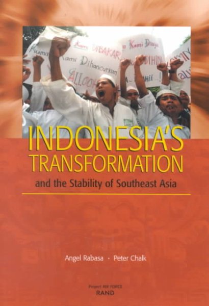 Indonesia's Transformation and the Stability of Southeast Asia cover