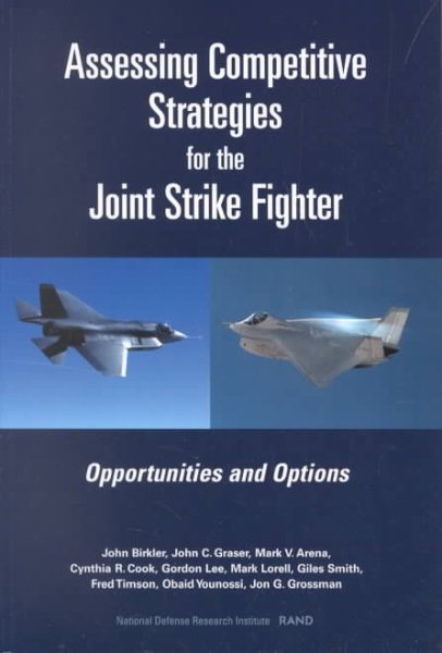 Assessing Competitive Strategies for the Joint Strike Fighter: Opportunities and Options cover