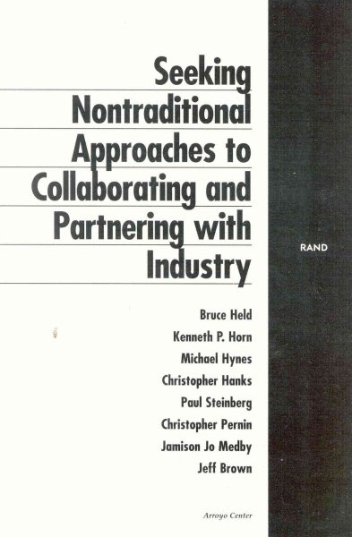 Seeking Nontraditional Approaches to Collaborating and Partnering with Industry