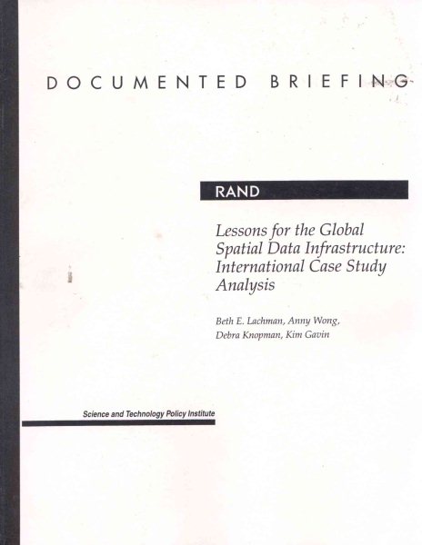 Lessons for the Global Spatial Data Infrastructure: International Case Study (2002) cover