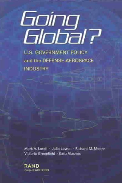 Going Global US Goverment Policy: Initial Findings