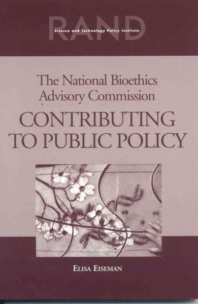 The National Bioethics Advisory Commission: Contributing to Public Policy cover