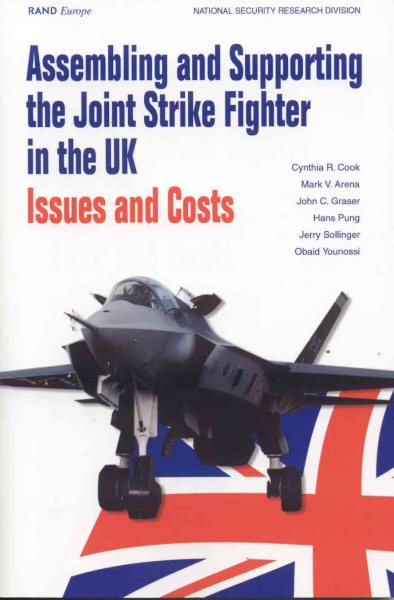 Assembling and Supporting the Joint Strike Fighter in the Uk: Issues and Costs cover