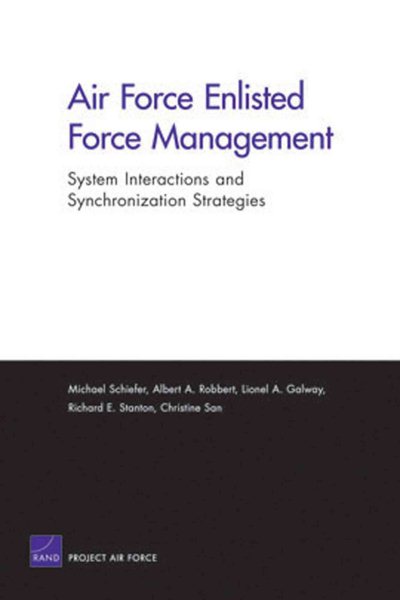 Air Force Enlisted Force Management: System Interactions and Synchronization Strategies