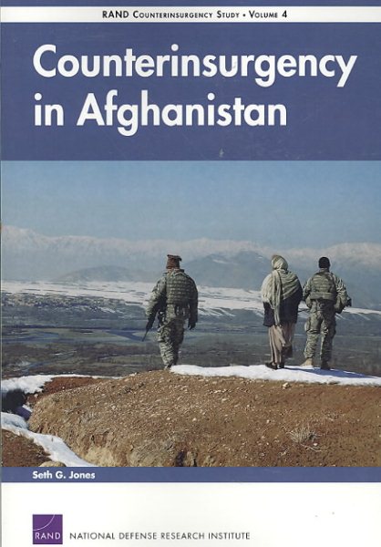 Counterinsurgency in Afghanistan: RAND Counterinsurgency Study-, (2008) (Volume 4) cover