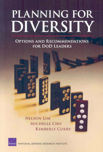 Planning for Diversity: Options and Recommendations for DoD Leaders: Options and Recommendations for DOD Leaders cover