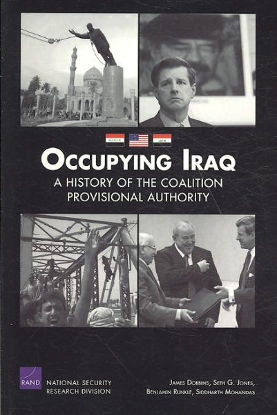 Occupying Iraq: A History of the Coalition Provisional Authority cover