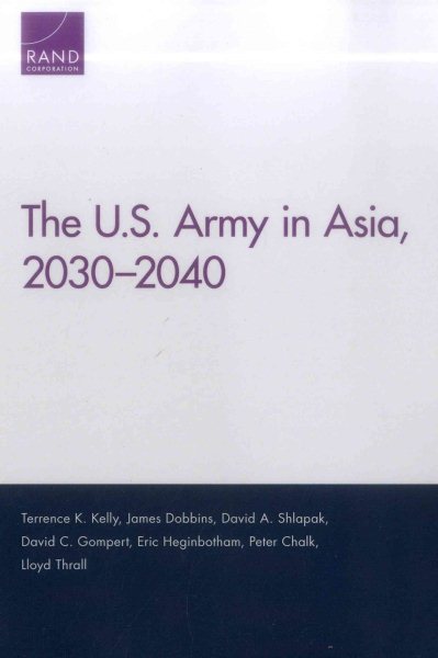The U.S. Army in Asia, 2030-2040 cover