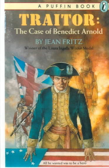 Traitor: The Case of Benedict Arnold cover