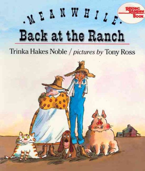 Meanwhile, Back at the Ranch (Reading Rainbow Books) cover