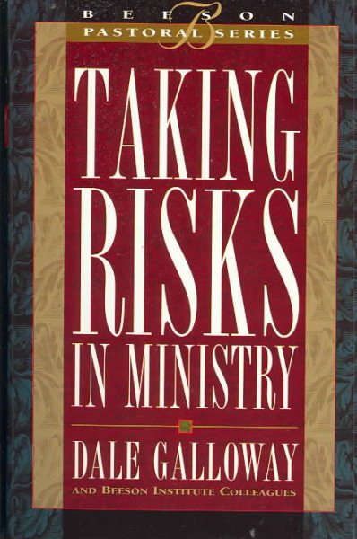 Taking Risks in Ministry: Book 5 (Beeson Pastoral Series) cover