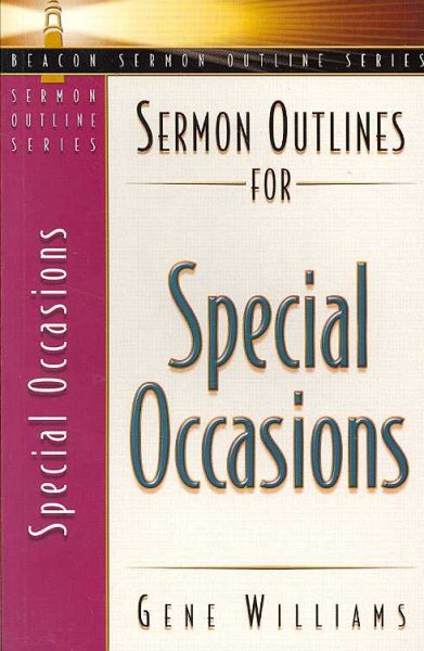 Sermon Outlines for Special Occasions (Beacon Sermon Outline Series) cover
