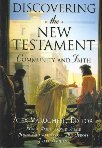 Discovering the New Testament: Community and Faith cover
