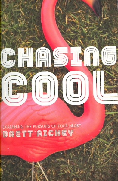 Chasing Cool: Examining The Pursuits of Your Heart cover