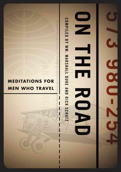 On the Road: Meditations for Men Who Travel cover