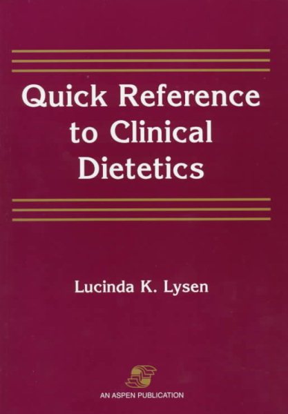 Quick Reference to Clinical Dietetics cover