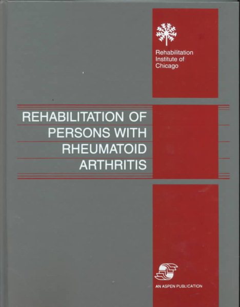 Rehabilitation of Persons with Rheumatoid Arthritis cover
