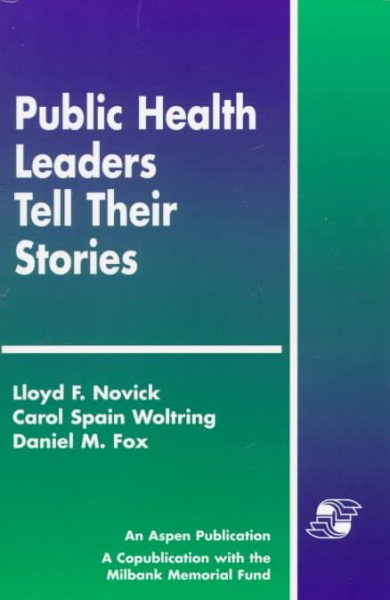 Public Health Leaders Tell Their Stories cover