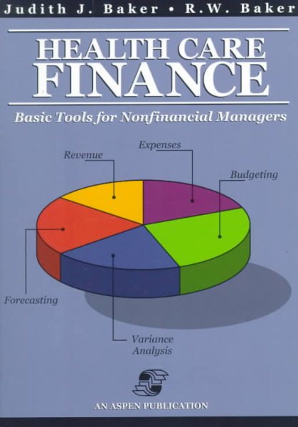 Health Care Finance: Basic Tools for Nonfinancial Managers cover