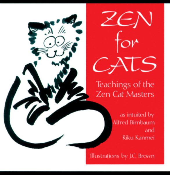 Zen For Cats: Teachings Of The Zen Cat Masters cover