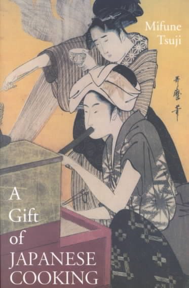 A Gift of Japanese Cooking cover