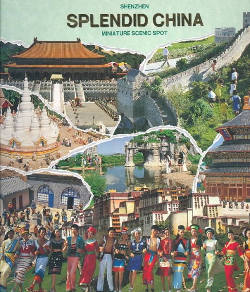 Splendid China: Shenzhen Miniature Scenic Spot cover