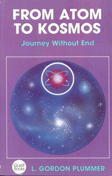 From Atom to Kosmos: Journey without End (Quest Book) cover
