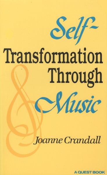 Self-Transformation through Music (Quest Book) cover