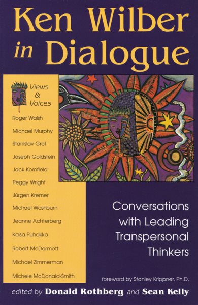 Ken Wilber in Dialogue: Conversations with Leading Transpersonal Thinkers cover