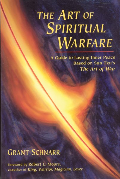 An Art of Spiritual Warfare: A Guide to Lasting Inner Peace Based on Sun Tsu's The Art of War cover