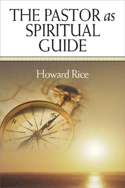 The Pastor as Spiritual Guide cover