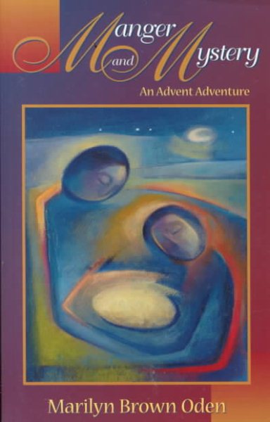 Manger and Mystery: An Advent Adventure cover