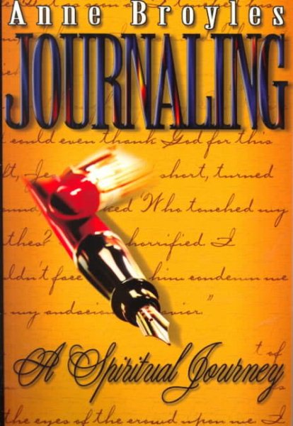 Journaling: A Spiritual Journey (Revised and Expanded) cover