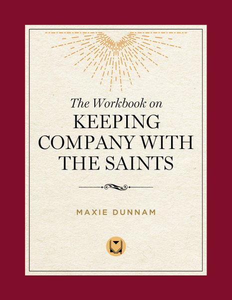 The Workbook on Keeping Company with the Saints cover