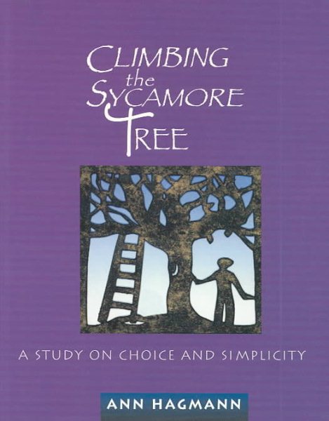 Climbing the Sycamore Tree: A Study on Choice and Simplicity cover