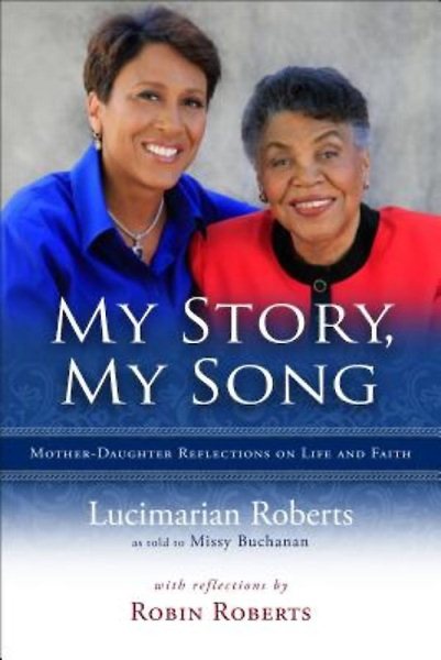 My Story, My Song - Mother-Daughter Reflections on Life and Faith cover