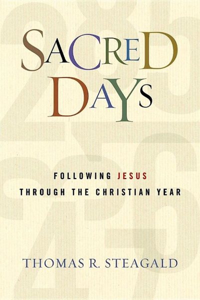 Sacred Days: Following Jesus Through the Christian Year cover