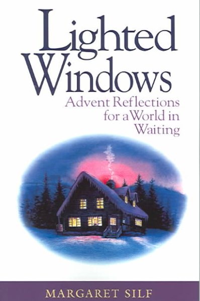 Lighted Windows: Advent Reflections for a World in Waiting cover
