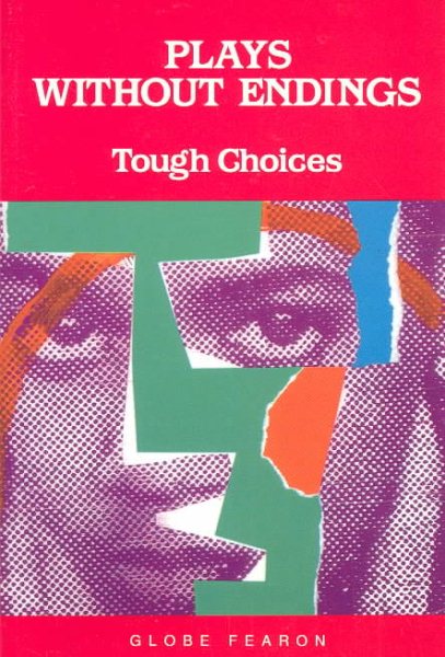 GF PLAYS WITHOUT ENDINGS TOUGH CHOICES SE 1996C (GLOBE WITHOUT ENDINGS)