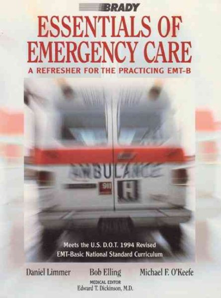 Essentials of Emergency Care: A Refresher for the Practicing Emt-B cover