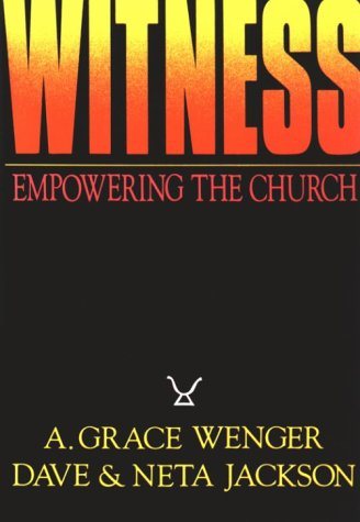 Witness: Empowering the Church Through Worship, Community, and Mission cover